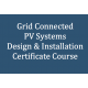 3 Months Professional Advantage Course on Grid-connected PV Systems Design and Installation with 3 days practical training